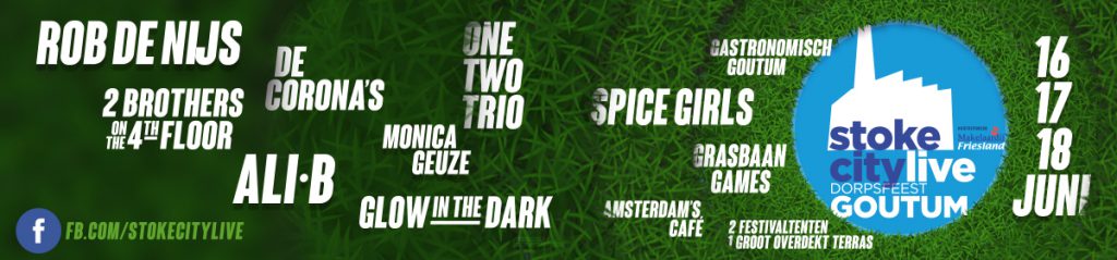 dorpsfeest goutum Stoke City LIVE 2016 - 16 17 18 juni